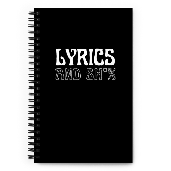 SR Lyrics and S#*t - Musician's Notebook